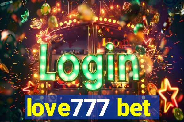 love777 bet